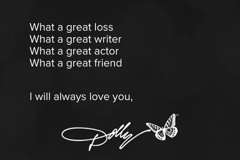 Dolly Parton laments her friend Kris Kristofferson's great loss, saying, I will always love you